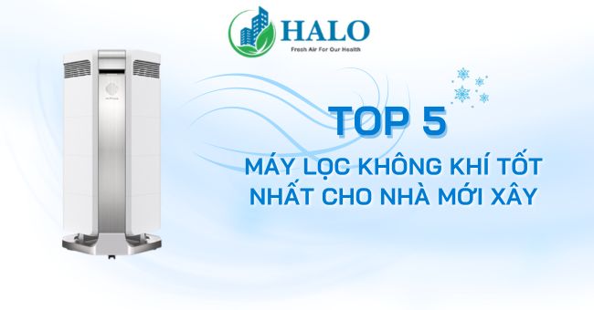 may-loc-khong-khi-nao-tot-cho-nha-moi-xay